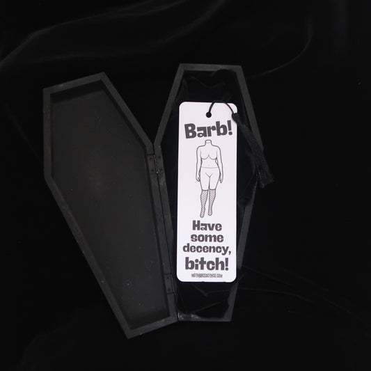 "Barb! Have Some Decency!" Bookmark 👀